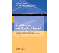 Ai in Education and Educational Research: First International Workshop, Aieer 2024, Santiago De Compostela, Spain, October 19-20, 2024 Proceedings