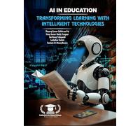 AI in Education: Transforming Learning with Intelligent Technologies, Educational Technology Book by Paradox International Publications