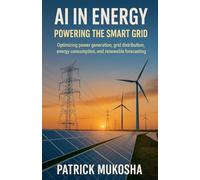 AI in Energy: Powering the Smart Grid