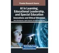 Ai In Learning, Educational Leadership, And Special Education: Innovations And Ethical Dilemmas Paperback Book