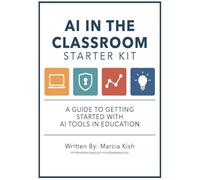 AI In The Classroom: Practical Strategies for Teachers, Coaches, and School Leaders