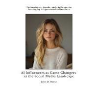 Ai Influencers As Game Changers In The Social Media Landscape