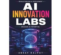 AI Innovation Labs: AI Lab Equipment Needs | AI Ethics and Policies | Case Studies in AI | Emerging AI Technologies | AI in Finance Innovations