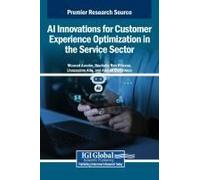 Ai Innovations For Customer Experience Optimization In The Service Sector
