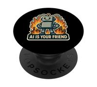 AI is Your Friend Sarcasme Anti-Intelligence Artificielle PopSockets PopGrip Adhésif