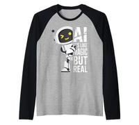 AI It's Like Magic But Real Funny Robot Science Women Men Manche Raglan