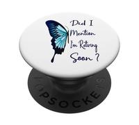 AI-Je mentionné Que Je prendrais bientôt ma Retraite ? Retraite Amusante 2026 PopSockets PopGrip Adhésif