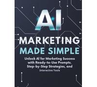 AI Marketing Made Simple