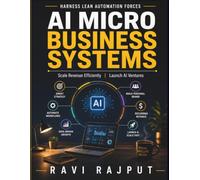 AI Micro Business Systems: Micro business AI tools | AI systems implementation | Digital business innovation | AI machine learning models | AI entrepreneur success | Revenue scaling strategies