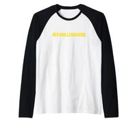 AI Millionaire Funny Crypto Tech Entrepreneur Hustle Citation Manche Raglan