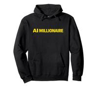 AI Millionaire Funny Crypto Tech Entrepreneur Hustle Citation Sweat à Capuche
