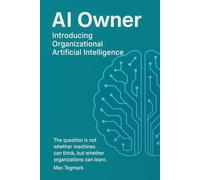 AI Owner: Introducing Organizational Artificial Intellligence