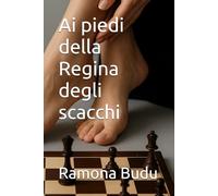 Ai piedi della Regina degli scacchi