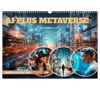 AI PLUS METAVERSE Algorithmes et réalité virtuelle (calendrier mural 2026 DIN A3 paysage) Calendrier mural CALVENDO 12 mois