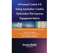 AI-Powered Content A B Testing Automation: Creative Optimization That Improves Engagement Metrics
