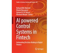 AI Powered Control Systems in Fintech: Automating Decision-Making in Digital Finance