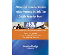AI-Powered Customer Lifetime Value: Predictive Models That Double Retention Rates