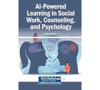 AI-Powered Learning in Social Work, Counseling, and Psychology