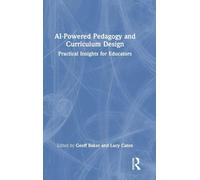 AI-Powered Pedagogy and Curriculum Design