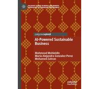Ai-powered Sustainable Business: Private Sector-driven Sustainability in the Age of the Sdgs