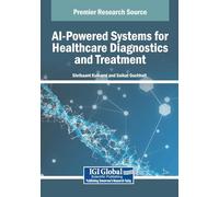 Ai-powered Systems for Healthcare Diagnostics and Treatment