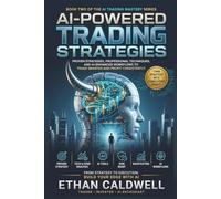 AI-Powered Trading Strategies: Professional Systems for Trend Following, Breakouts, Momentum, and Risk Management