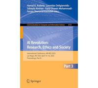 AI Revolution: Research, Ethics and Society: International Conference, AIR-RES 2025, Las Vegas, NV, USA, April 14-16, 2025, Proceedings, Part III