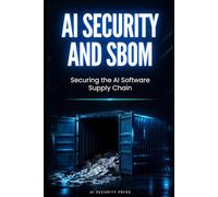 AI Security and SBOM: Securing the AI Software Supply Chain
