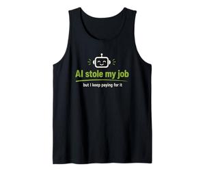 AI Stole My Job Robot Tech Automation Humour Débardeur