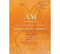 Ai - That Thou Art: A 21st Century Bhagavad Gita Summary