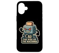 AI The Rise of The Machines Intelligence Artificielle Drôle Coque pour iPhone 16 Plus