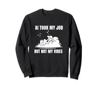 AI Took My Job But Not My Vibes Figurine Stick Sweatshirt