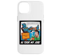AI Took My Job Programmateur Humoristique Humour Coque pour iPhone 14 Plus