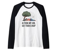 AI Took My Job So I Took A Nap Humour Tech humoristique Manche Raglan
