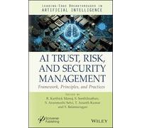 Ai Trust, Risk and Security Management