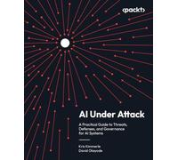AI Under Attack: A Practical Guide to Threats, Defenses, and Governance for AI Systems