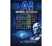 AI WORD SEARCH PUZZLE BOOK: 1300 Words • Brain Training Fun • Tech Learning • Big Print • Clean Layout • | Fun & Educational Brain Games Perfect for Students & Tech Lovers