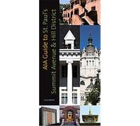 AIA Guide to St. Paul's Summit Avenue and Hill District Larry Millett (Auteur)