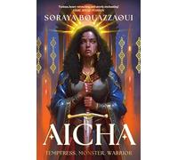 Aicha: THE SUNDAY TIMES BESTSELLING ULTIMATE FEMALE RAGE FANTASY