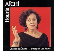 Aichi Houria - Chants de l'Aurès chant arabo-berbère