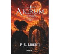 Aicrum: Un mundo particularmente mágico
