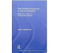 Aid and Trade in Palestine Sahar T. Rad (Auteur)