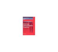 Aid For Trade: Global And Regional Perspectives