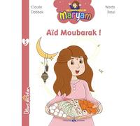 Aid Moubarak - Les aventures de Maryam