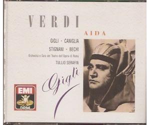 Aida / Gigli / Caniglia / Stignani / Bechi / Tullio Serafin