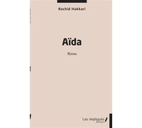 Aïda Roman - Rachid Hakkari - Les Impliqués - broché - Roman