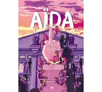 Aïda - Sergio Gerasi - Ankama - cartonné - Bande dessinée