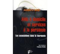 Aide a domicile - Pur - Presses Universitaires Rennes - broché - Livre