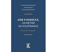 Aide à domicile, un métier en souffrance: Sortir de l’impasse