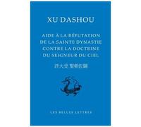 Aide À La Réfutation De La Sainte Dynastie Contre La Doctrine Du Seigneur Du Ciel